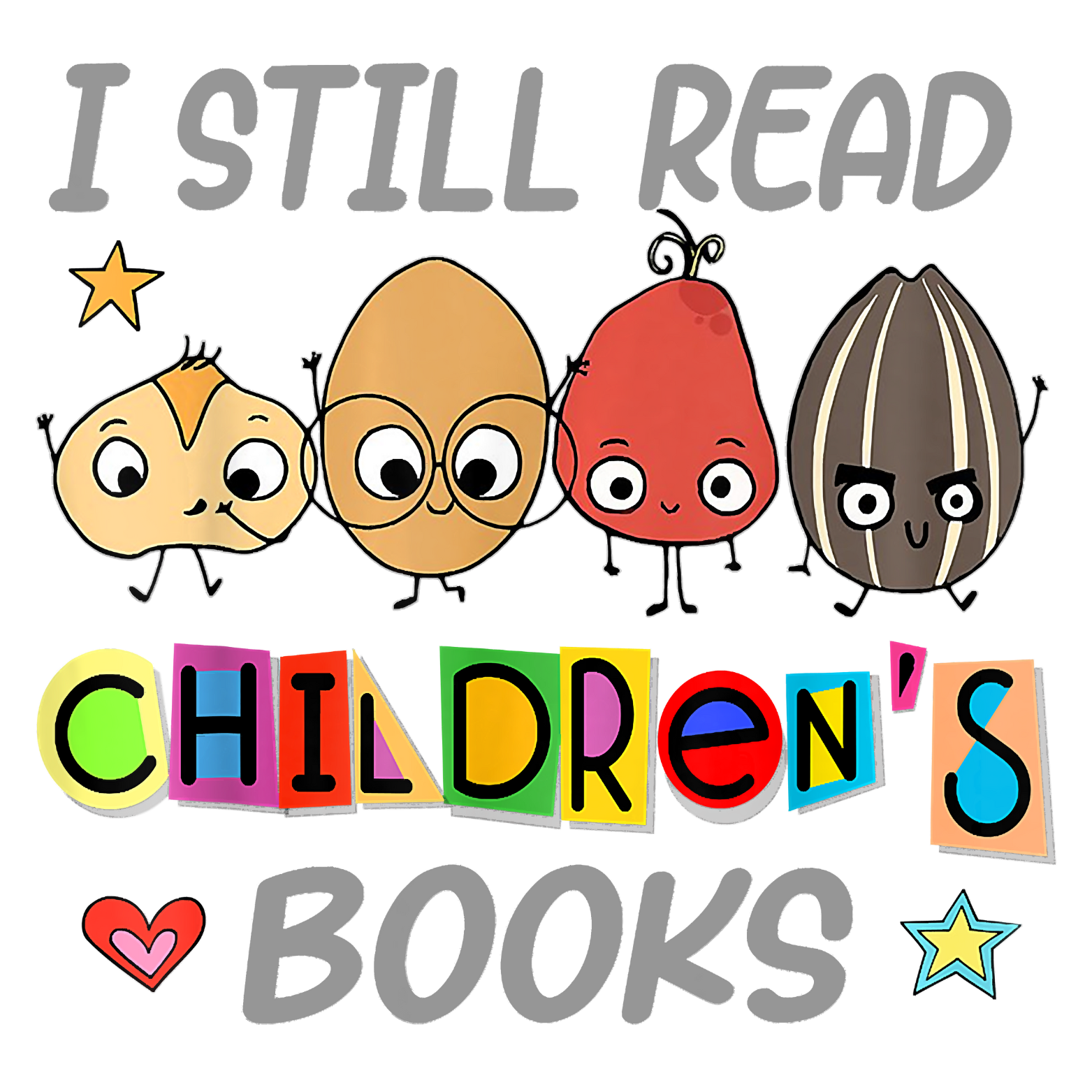 I Still Read Childrens Books Emilyjoycreations