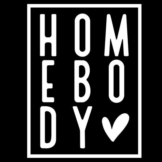 Homebody